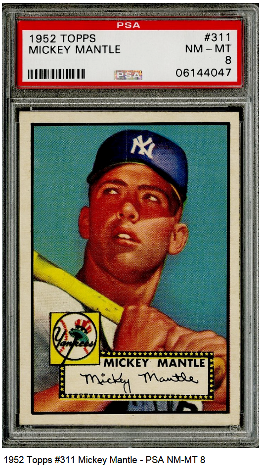 All-Time Record Sales Price Set for 1952 Topps Mickey Mantle Baseball Card  - 24/7 Wall St.