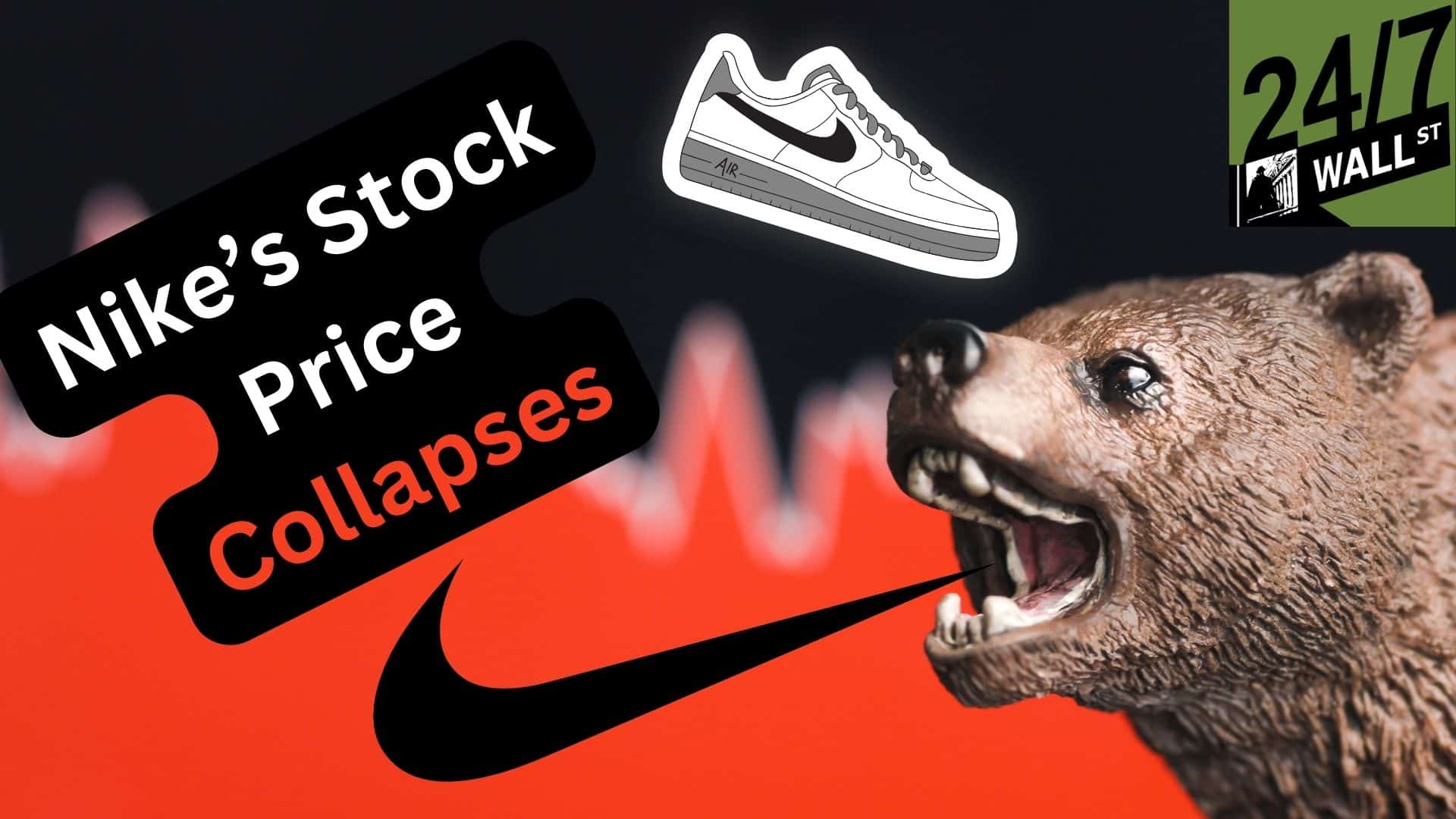 Nike s NYSE NKE Stock Price Collapses 24 7 Wall St