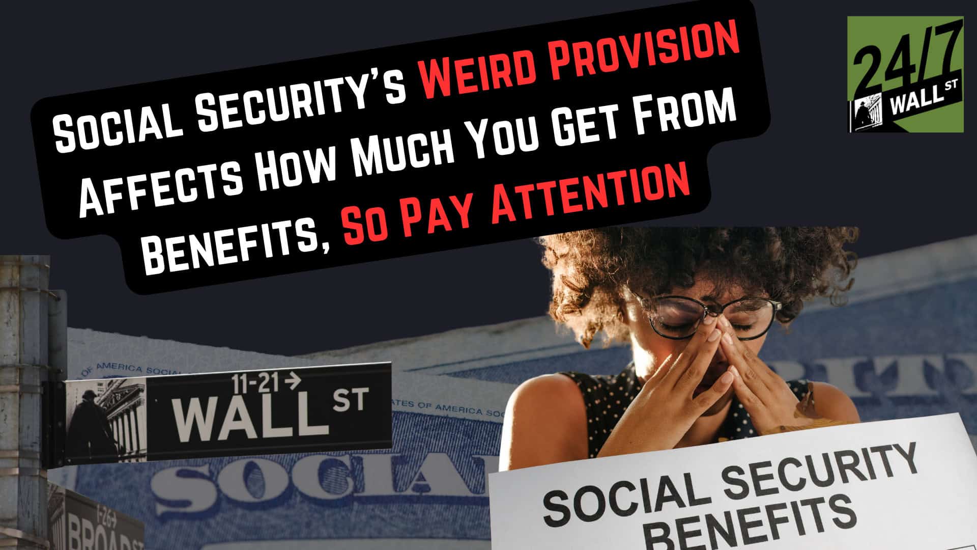 Social Security’s Weird Provision Affects How Much You Get From Benefits, So Pay Attention