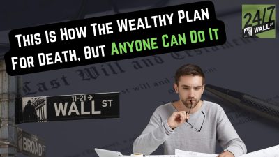 This Is How The Wealthy Plan For Death, But Anyone Can Do It