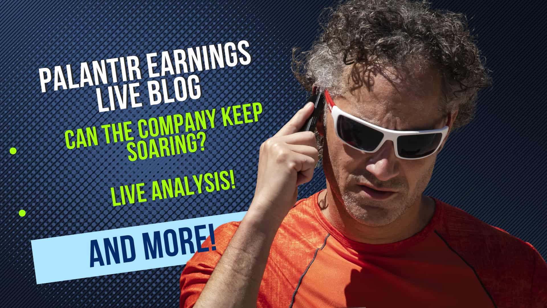 Live Earnings: Will Palantir (Nasdaq: PLTR) Blow Out Earnings Tonight?