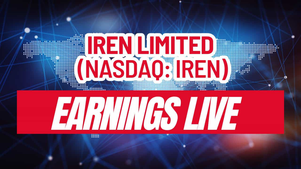 IREN Limited (NASDAQ: IREN) Live Earnings Coverage