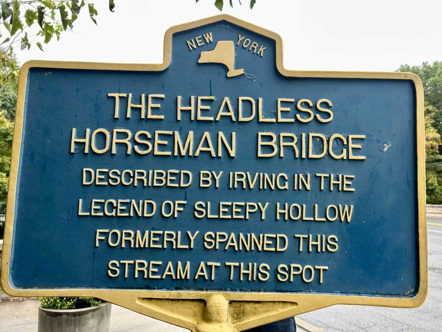 The headless horseman bridge sign in sleepy hollow, New York