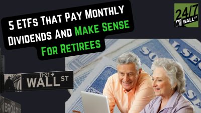 5  ETFs That Pay Monthly Dividends For Retirees