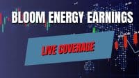 A digital graphic with 'BLOOM ENERGY EARNINGS' in large white letters across the top. Below, 'LIVE COVERAGE' appears in red letters on a blue-grey trapezoidal banner, angled slightly upwards from left to right. The background is a dark blue grid with a stylized world map made of small white squares, and features green and red stock market candlesticks alongside white line graphs, conveying a theme of financial analysis.