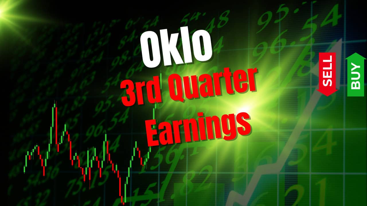 Live: Oklo 3rd Quarter Earnings Coverage