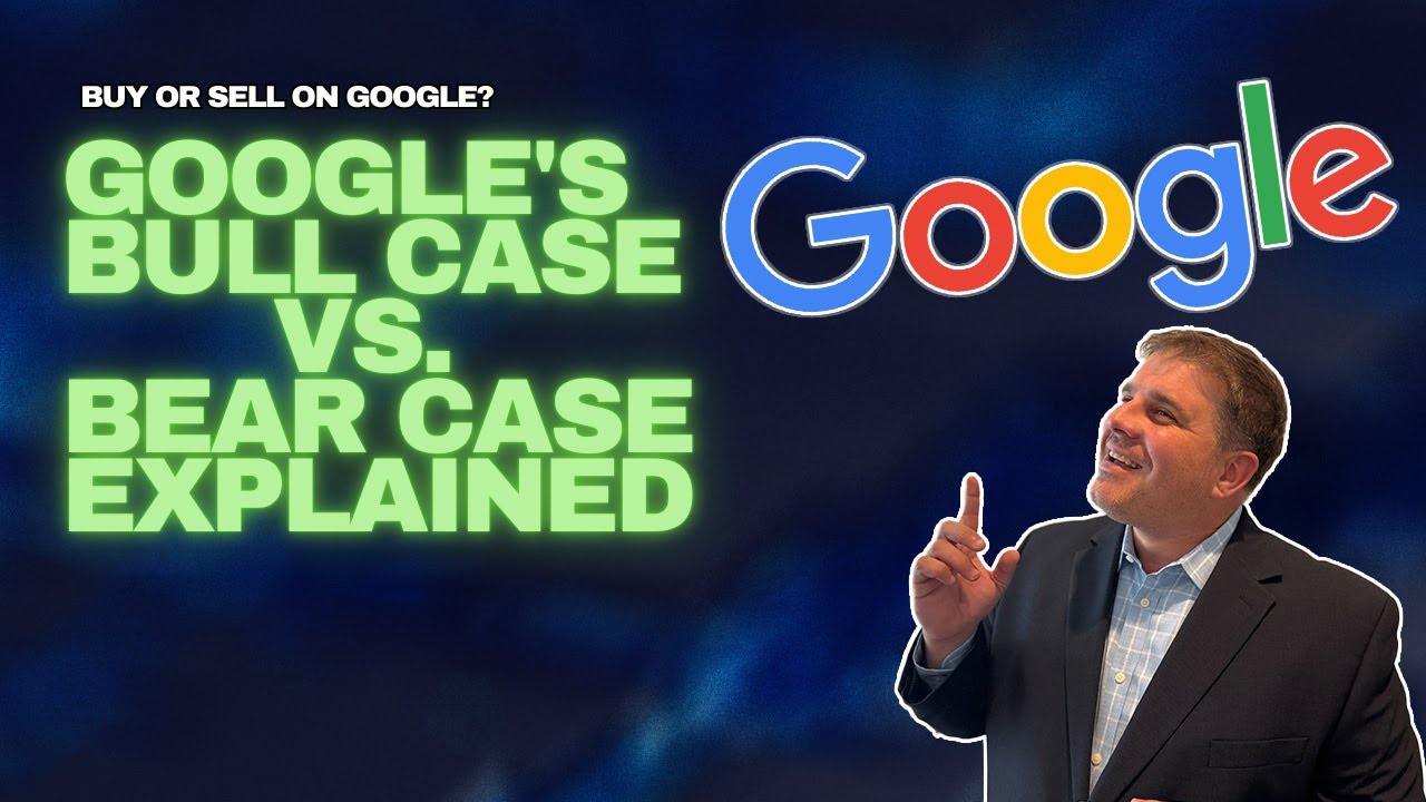 Alphabet's Bull Case vs. Bear Case Explained | GOOGL Stock