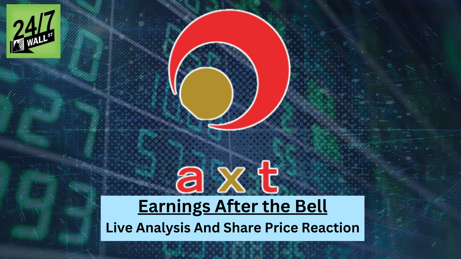 Live: AXT Inc.(AXTI) Reports Earnings Tonight After 1,000% Rally