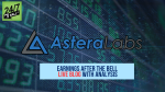 Live: Will Astera Labs Soar After Earnings Tonight?