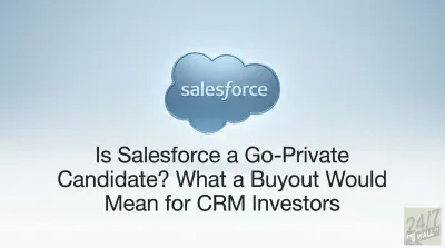 The Buyout Case for Salesforce Is Real, but Marc Benioff Stands in the Way
