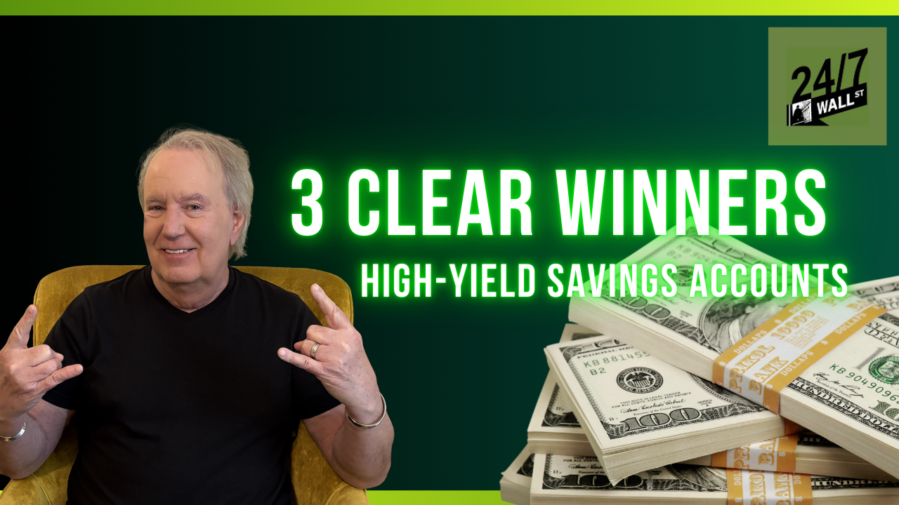 3 Clear Winners When Exploring High-Yield Savings Accounts