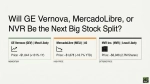 Will GE Vernova, MercadoLibre, or NVR Be the Next Big Stock Split?
